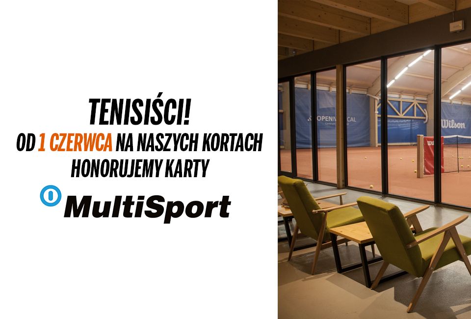 Korty tenisowe z kartą Multisport!